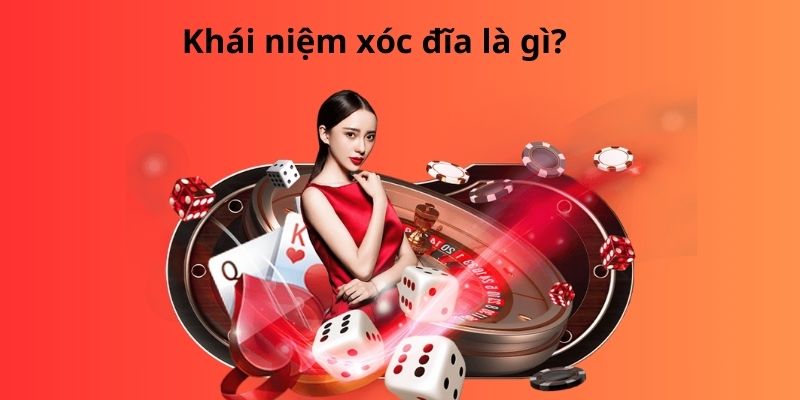 Khái niệm xóc đĩa là gì?